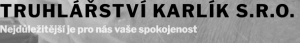 TRUHLÁŘSTVÍ KARLÍK s.r.o.